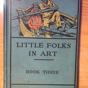First edition! Little Folks in Art Book Three